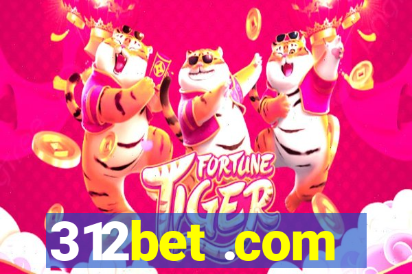 312bet .com